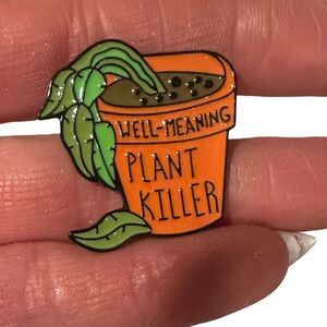 ⭐2 for $14⭐ ⭐3 for $18⭐ ❤ MIX AND MATCH!❤ WELL MEANING PLANT KILLER enamel pin